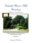Image for Oakdale/Union Hill Cemetery, Salisbury, North Carolina. A History and Study of a Twentieth Century African American Cemetery, Second Edition