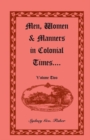 Image for Men, Women &amp; Manners in Colonial Times, Volume 2