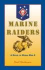 Image for Marine Raiders : A Novel of World War II
