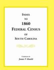 Image for Index to 1860 Federal Census of South Carolina