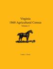 Image for Virginia 1860 Agricultural Census : Volume 4