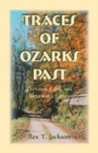 Image for Traces of Ozarks Past : Outlaws, Icons, and Memorable Events