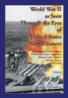 Image for World War II As Seen Through The Eyes of United States Navy Cruisers Volume 1