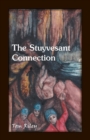 Image for The Stuyvesant Connection