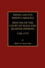 Image for Tryon County, North Carolina Minutes of the Court of Pleas and Quarter Sessions, 1769-1779
