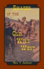 Image for Shades of the Old Wild West