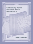 Image for Essex County, Virginia Deed Abstracts, 1805-1819, Deed Books 37 to 39