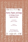 Image for Hymns, Prayers, and Songs : An Anthology of Ancient Egyptian Lyric Poetry
