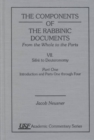 Image for The Components of the Rabbinic Documents, From the Whole to the Parts : Vol. VII: SifrZ to Deuteronomy, Part I: Introduction and Parts 1-4