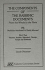 Image for The Components of the Rabbinic Documents, From the Whole to the Parts