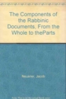 Image for The Components of the Rabbinic Documents, From the Whole to theParts : Vol. IX, Genesis Rabbah, Part II: Genesis Rabbah Chapters 23-50