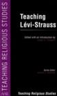 Image for Teaching Levi-Strauss