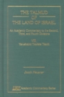 Image for The Talmud of the Land of Israel, An Academic Commentary