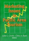 Image for Marketing Issues in Pacific Area Tourism
