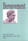 Image for Bereavement : Client Adaptation and Hospice Services