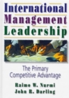 Image for International Management Leadership : The Primary Competitive Advantage