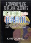 Image for A Companion Volume to Dr. Jay A. Goldstein&#39;s Betrayal by the Brain : A Guide for Patients and Their Physicians