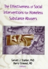 Image for The Effectiveness of Social Interventions for Homeless Substance Abusers