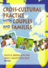 Image for Cross-Cultural Practice with Couples and Families
