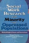 Image for Social Work Research with Minority and Oppressed Populations