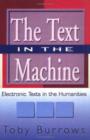 Image for The Text in the Machine