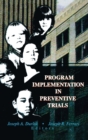 Image for Program Implementation in Preventive Trials