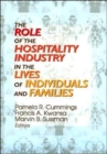 Image for The Role of the Hospitality Industry in the Lives of Individuals and Families