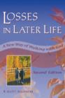 Image for Losses in Later Life : A New Way of Walking with God, Second Edition