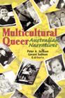 Image for Multicultural Queer : Australian Narratives