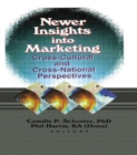 Image for Newer Insights into Marketing : Cross-Cultural and Cross-National Perspectives