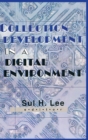 Image for Collection Development in a Digital Environment