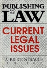 Image for Publishing and the Law : Current Legal Issues