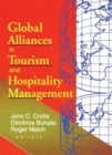 Image for Global Alliances in Tourism and Hospitality Management