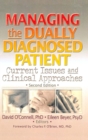 Image for Managing the Dually Diagnosed Patient