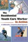 Image for The Residential Youth Care Worker in Action