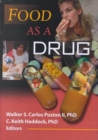 Image for Food as a Drug