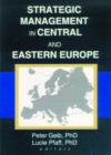 Image for Strategic Management in Central and Eastern Europe