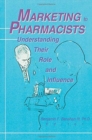 Image for Marketing to Pharmacists
