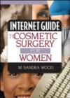 Image for Internet Guide to Cosmetic Surgery for Women