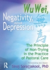 Image for Wu Wei, Negativity, and Depression