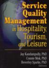 Image for Service Quality Management in Hospitality, Tourism, and Leisure