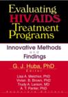 Image for Evaluating HIV/AIDS Treatment Programs : Innovative Methods and Findings