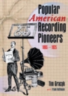 Image for Popular American Recording Pioneers