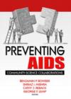 Image for Preventing AIDS  : community-science collaborations