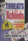 Image for Threats in Schools : A Practical Guide for Managing Violence