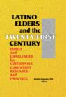 Image for Latino Elders and the Twenty-First Century