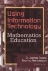 Image for Using Information Technology in Mathematics Education