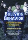 Image for Bullying Behavior : Current Issues, Research, and Interventions