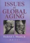 Image for Issues in Global Aging