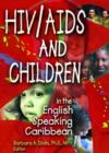 Image for HIV/AIDS and Children in the English Speaking Caribbean